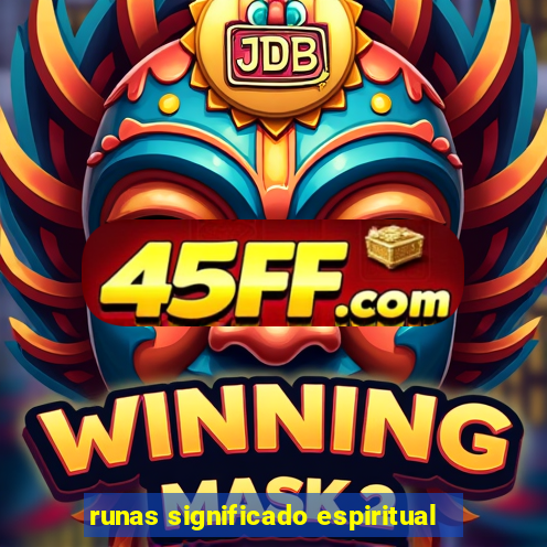 runas significado espiritual